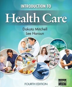 Introduction to Health Care 4e 4th Edition - Original PDF