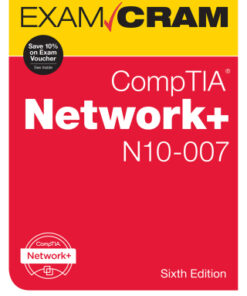 CompTIA Network N10-007 Exam Cram 6th Edition - Original PDF