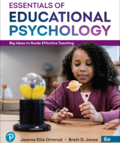 Essentials of Educational Psychology: Big Ideas To Guide Effective Teaching 6th Edition - Original PDF