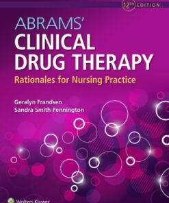 Abrams' Clinical Drug Therapy 12th Edition Rationales for Nursing Practice - Original PDF