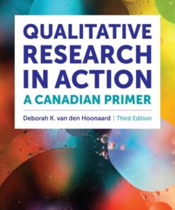Qualitative Research in Action: A Canadian Primer 3rd Edition - Original PDF