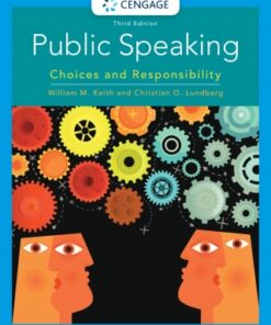 Public Speaking: Choices and Responsibility 3rd Edition - Original PDF