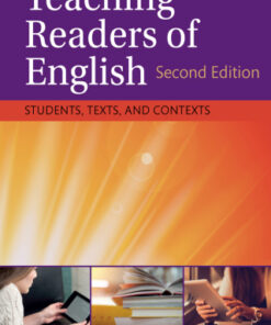 Teaching Readers of English, Students, Texts, and Contexts 2nd Edition - Original PDF