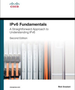 IPv6 Fundamentals: A Straightforward Approach to Understanding IPv6 2nd Edition - Original PDF