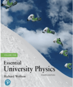 Essential University Physics, Volume 1 4th Edition - Original PDF