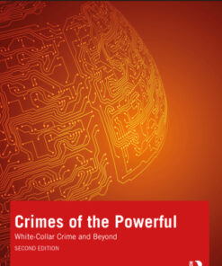 Crimes of the Powerful, White-Collar Crime and Beyond 2nd Edition - Original PDF