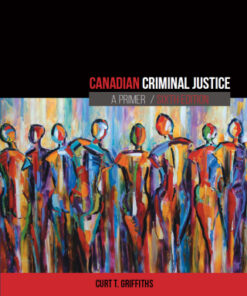 Canadian Criminal Justice: A Primer 6th Edition - Original PDF