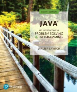 Java: An Introduction to Problem Solving and Programming 8th Edition - Original PDF
