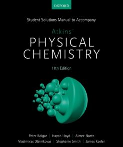 Student Solutions Manual to Accompany Atkins' Physical Chemistry 11th Edition - Original PDF
