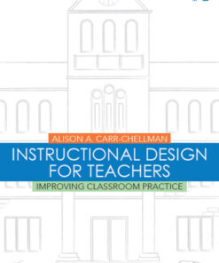Instructional Design for Teachers, Improving Classroom Practice 2nd Edition- Original PDF