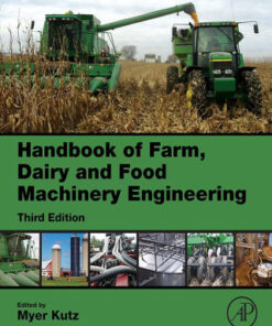 Handbook of Farm, Dairy and Food Machinery Engineering 3rd Edition - Original PDF