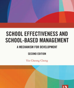 School Effectiveness and School-Based Management, A Mechanism for Development 2nd Edition - Original PDF