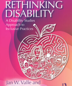 Rethinking Disability: A Disability Studies Approach to Inclusive Practices 2nd Edition - Original PDF