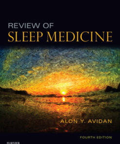 Review of Sleep Medicine 4th Edition by Alon Y. Avidan - Original PDF