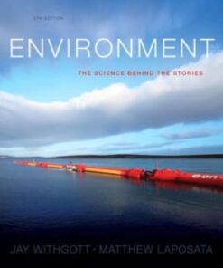 Environment: The Science Behind the Stories 6th edition - Original PDF