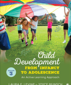 Child Development From Infancy to Adolescence: An Active Learning Approach 3rd Edition - Original PDF