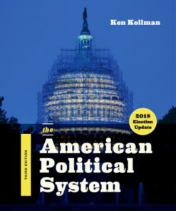 The American Political System (2018 Election Update) 3rd Edition - Original PDF