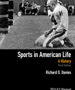 Sports in American Life: A History 3rd Edition - Original PDF