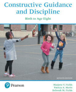 Constructive Guidance and Discipline: Birth to Age Eight 7th Edition - Original PDF