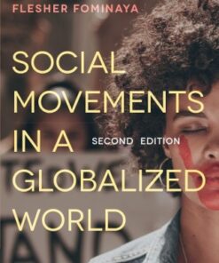 Social Movements in a Globalized World 2nd Edition 2nd Edition - Original PDF
