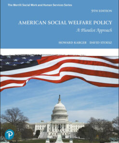 American Social Welfare Policy: A Puralist Approach 9th Edition - Original PDF