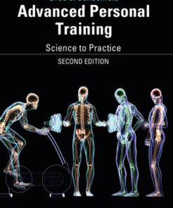Advanced Personal Training, Science to Practice 2nd Edition - Original PDF