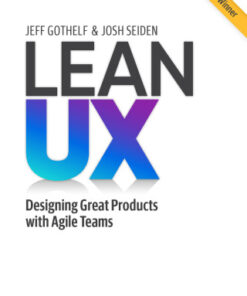 Lean UX 3rd Edition by Jeff Gothelf - Original PDF
