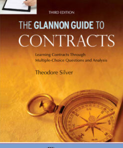 Glannon Guide to Contracts: Learning Contracts Through Multiple-Choice Questions and Analysis 3rd Edition - Original PDF