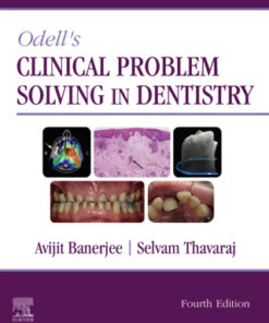Odell's Clinical Problem Solving in Dentistry 4th Edition - Original PDF