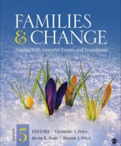 Families & Change: Coping With Stressful Events and Transitions 5th edition - Original PDF