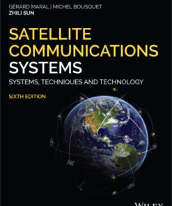 Satellite Communications Systems, Techniques and Technology 6th Edition - Original PDF