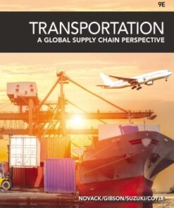 Transportation: A Global Supply Chain Perspective 9th Edition - Original PDF