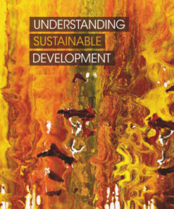 Understanding Sustainable Development 3rd Edition by John Blewitt - Original PDF