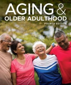 Aging and Older Adulthood 4th Edition - Original PDF