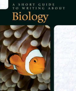 A Short Guide to Writing about Biology 9th Edition - Original PDF