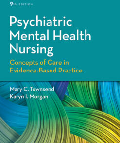 Psychiatric Mental Health Nursing Concepts of Care in Evidence-Based Practice 9th Edition - Original PDF