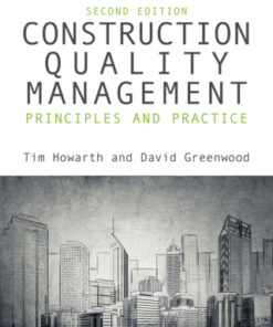 Construction Quality Management: Principles and Practice 2nd Edition - Original PDF