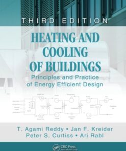 Heating and Cooling of Buildings: Principles and Practice of Energy Efficient Design 3rd Edition - Original PDF