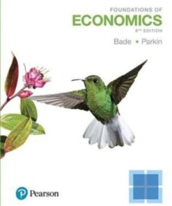 Foundations of Economics 8th edition by Robin Bade - Original PDF