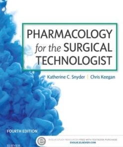 Pharmacology for the Surgical Technologist 4th Edition - Original PDF