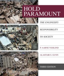 Hold Paramount: The Engineer's Responsibility to Society 3rd Edition - Original PDF