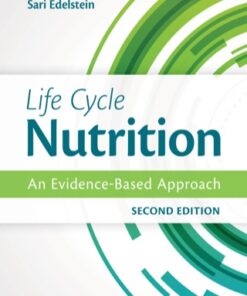 Life Cycle Nutrition 2nd Edition by Sari Edelstein - Original PDF