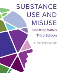 Substance Use and Misuse, Everything Matters 3rd Edition - Original PDF