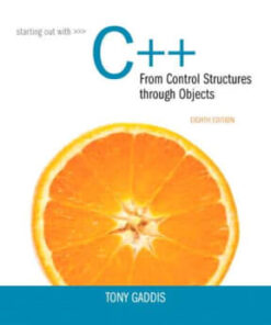 Starting Out with C++: From Control Structures Through Objects 8th edition - Original PDF