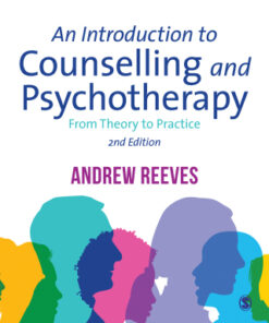 An Introduction to Counselling and Psychotherapy, From Theory to Practice 2nd Edition - Original PDF