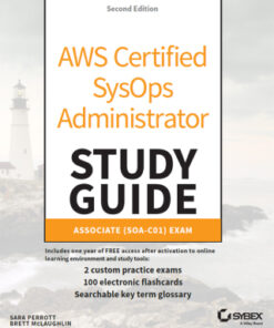 AWS Certified SysOps Administrator Study Guide 2nd Edition Associate SOA-C01 Exam - Original PDF