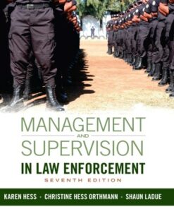 Management and Supervision in Law Enforcement 7th Edition - Original PDF