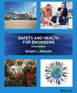 Safety and Health for Engineers 3rd Edition - Original PDF