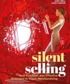 Silent Selling: Best Practices and Effective Strategies in Visual Merchandising 5th Edition - Original PDF