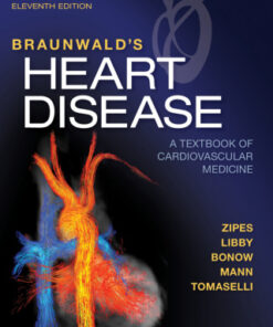 Braunwald's Heart Disease,A Textbook of Cardiovascular Medicine 11th Edition (Instant Download)  - Original PDF